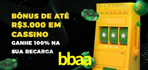 bbaa melhor bônus de depósito